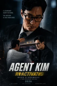 Agent Kim Reactivated Episode 7: Titik Balik Kesuksesan Drama hingga Bocoran Season 2