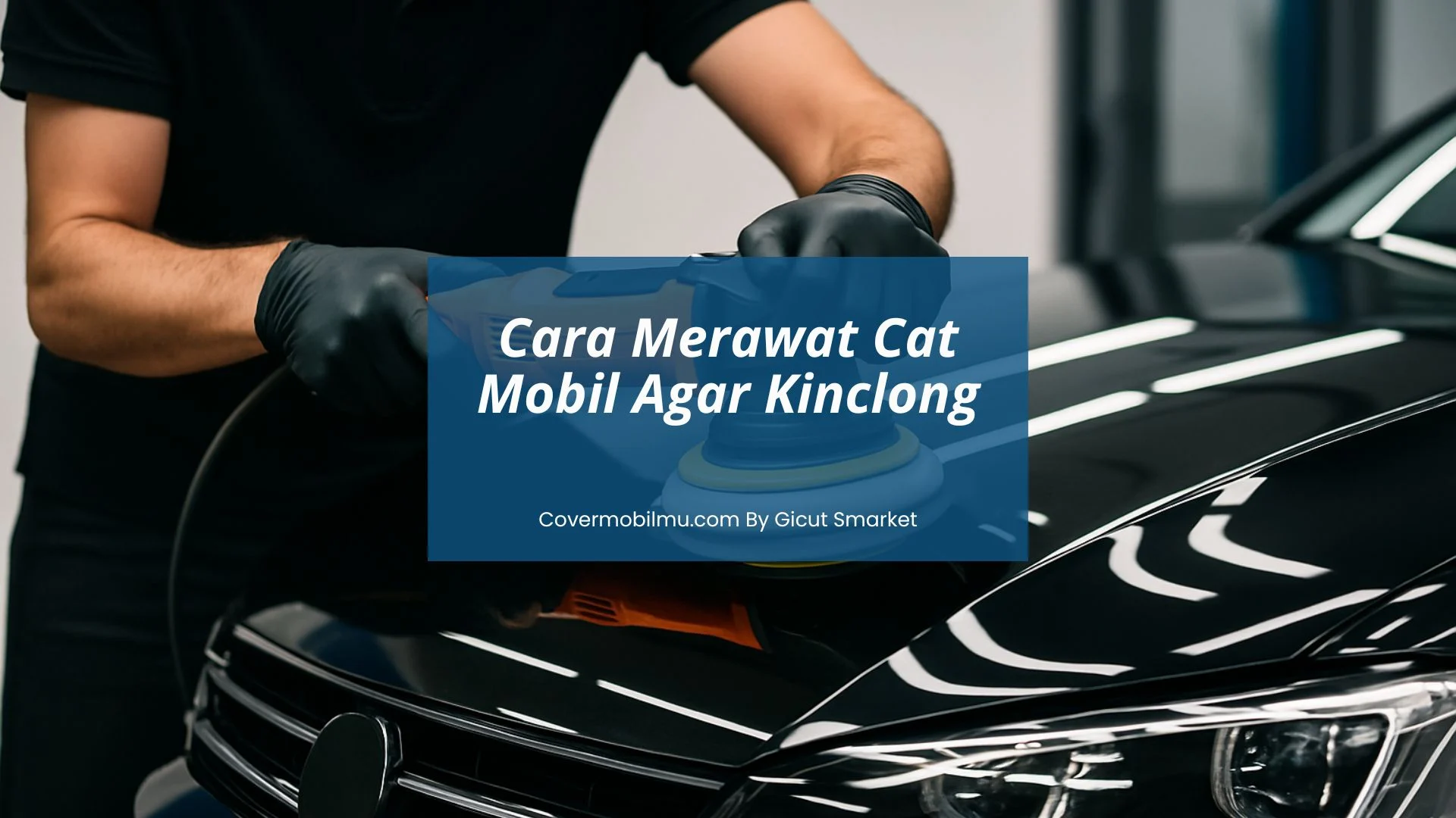 Cek Kendaraan Bermotor dan Perawatan Cat