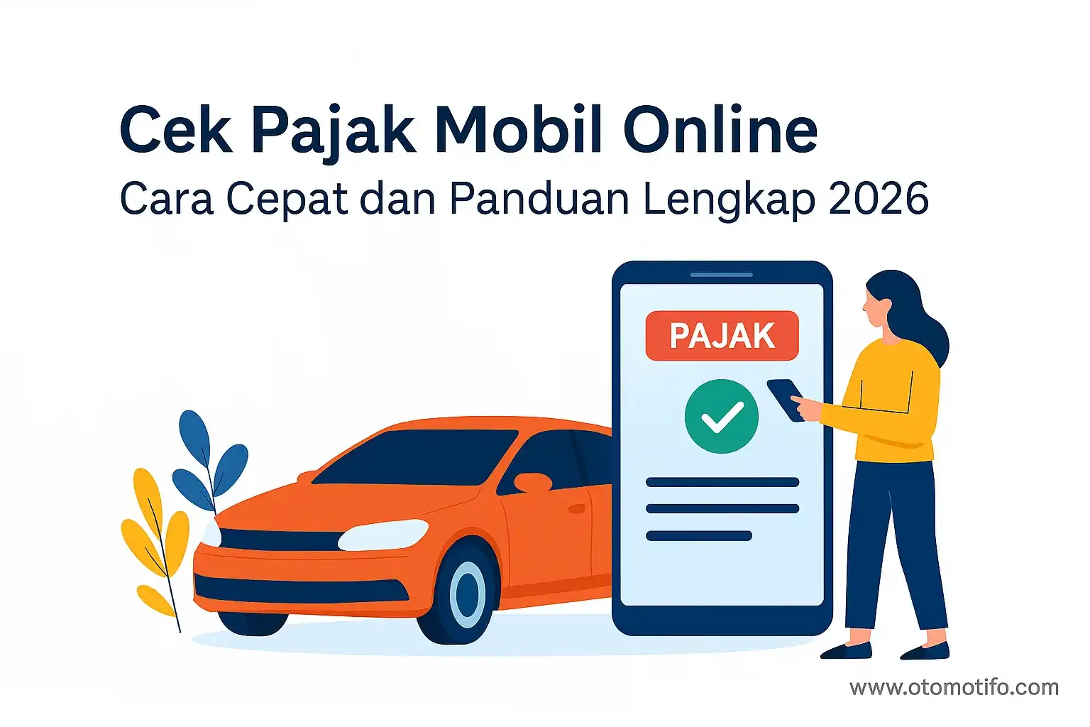 Cek Pajak Online Makin Mudah, Begini Cara dan Fakta Terbaru
