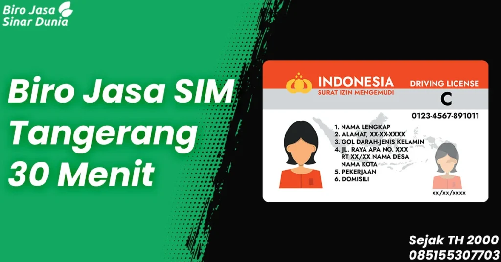 Jasa Pendaftaran SIM Tangerang: Informasi Lengkap dan Akurat