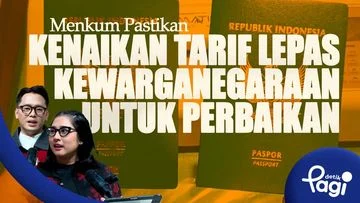 Menkum Tegaskan Kenaikan Tarif Lepas Kewarganegaraan Demi Peningkatan Kualitas Layanan