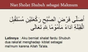 Panduan Lengkap Niat Sholat Subuh sebagai Makmum: Arab, Latin, dan Artinya