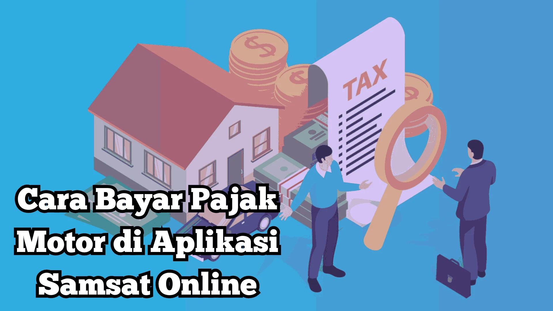 Praktis dan Cepat: Aplikasi Bayar Pajak Motor Online Kian Diminati, Tapi Perhatikan Perbedaan eSKKP dan ePengesahan