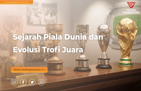 Sejarah Piala Dunia: Awal Mula dan Perkembangan